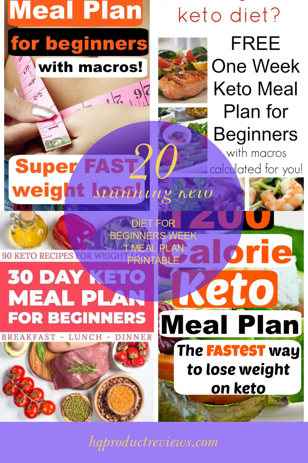 20 Stunning Keto Diet For Beginners Week 1 Meal Plan Printable Best 
